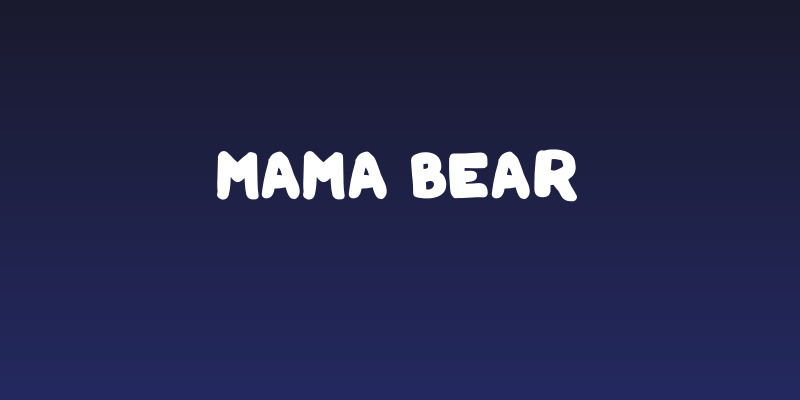 Mama Bear Social Header