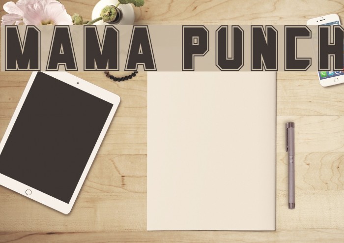 Mama Punch Font examples