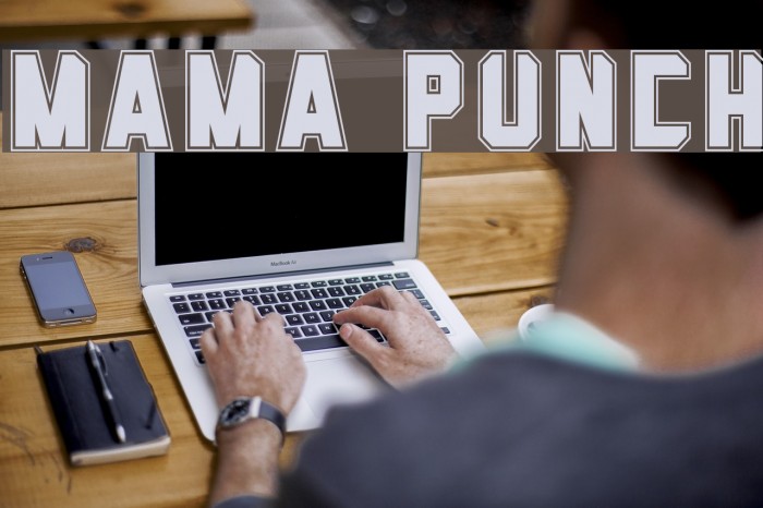 Mama Punch Font examples