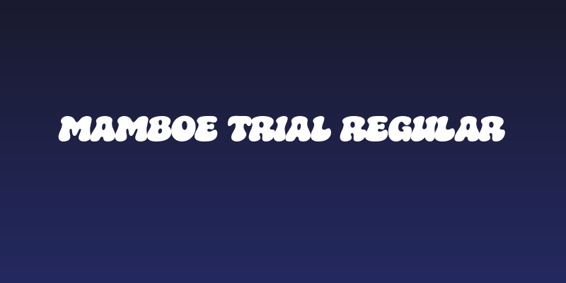Mamboe Trial Regular Social Header