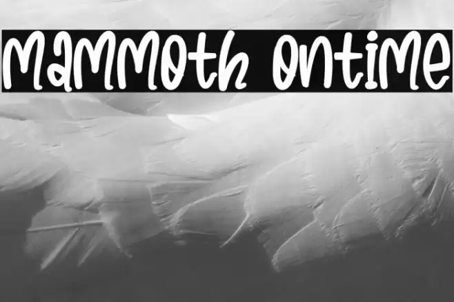 Mammoth Ontime Font examples