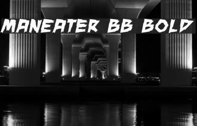 ManEater BB Bold Font examples