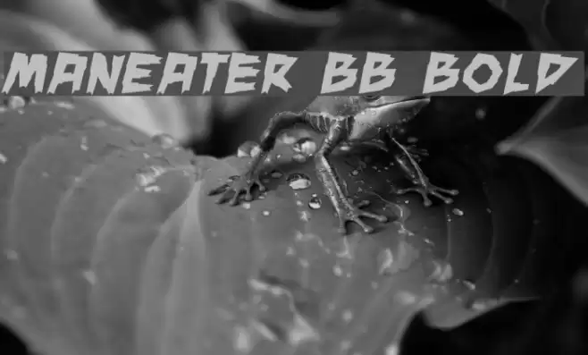ManEater BB Bold Font examples