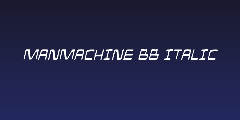 ManMachine BB Italic Social Header