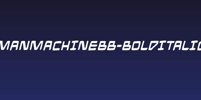 ManMachineBB-BoldItalic Social Header