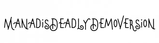 Manadis Deadly Demo Version  नि: शुल्क फ़ॉन्ट्स डाउनलोड