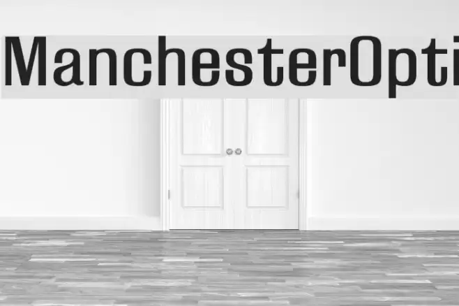 ManchesterOpti Font examples