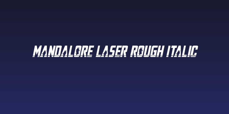 Mandalore Laser Rough Italic Social Header