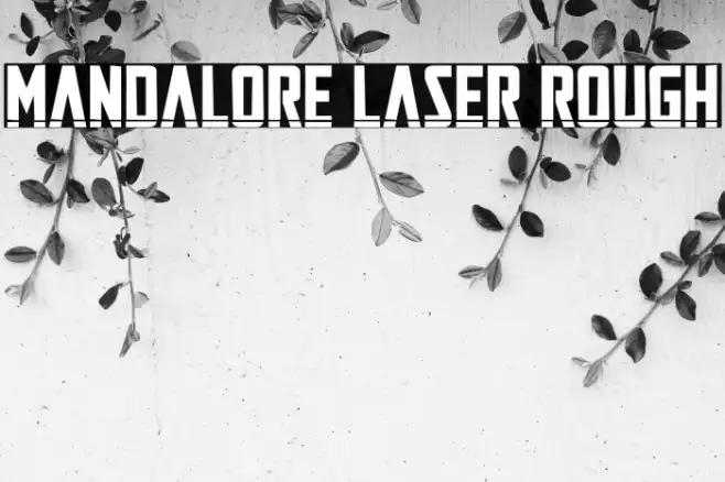 Mandalore Laser Rough Example 1