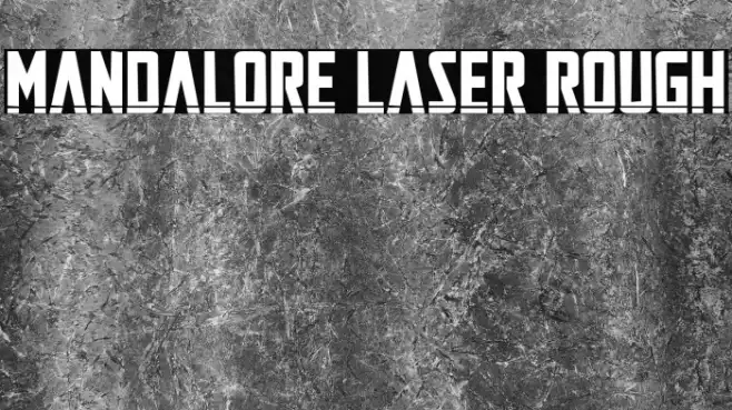 Mandalore Laser Rough Example 2