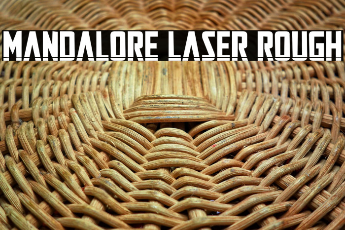 Mandalore Laser Rough Example 3