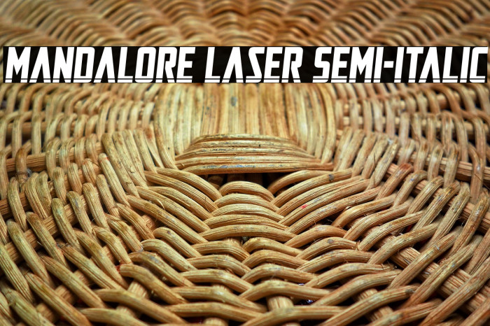 Mandalore Laser Semi-Italic Example 3