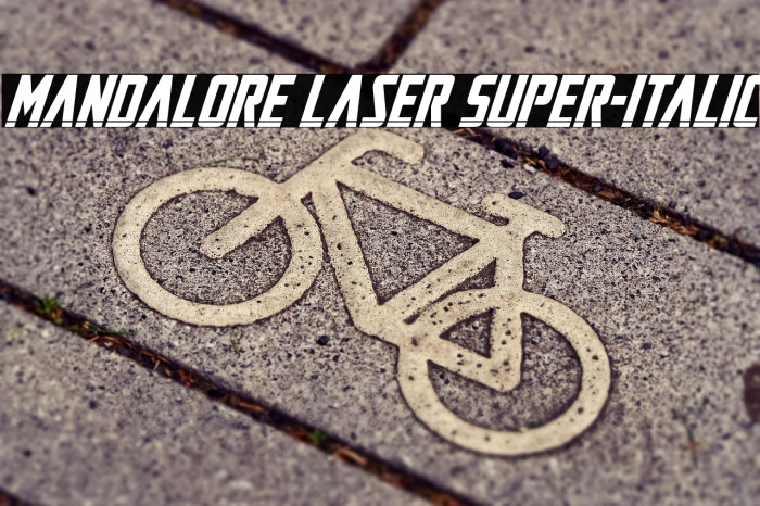 Mandalore Laser Super-Italic Example 1