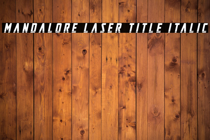 Mandalore Laser Title Italic Example 1
