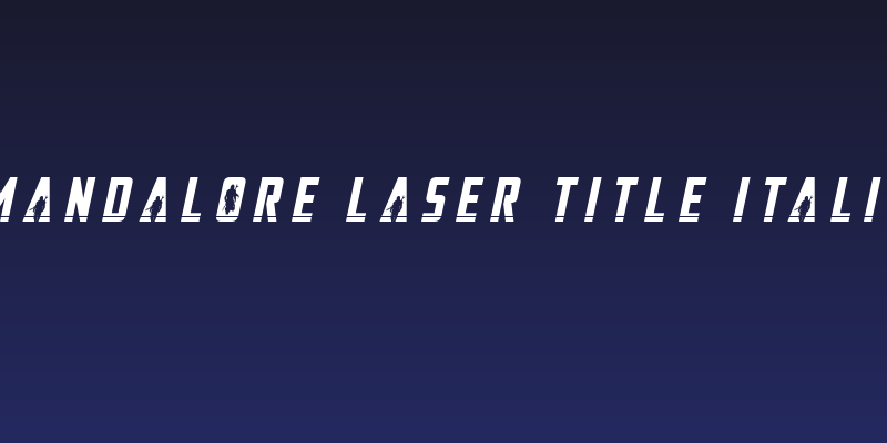 Mandalore Laser Title Italic Social Header