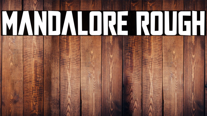 Mandalore Rough Example 2