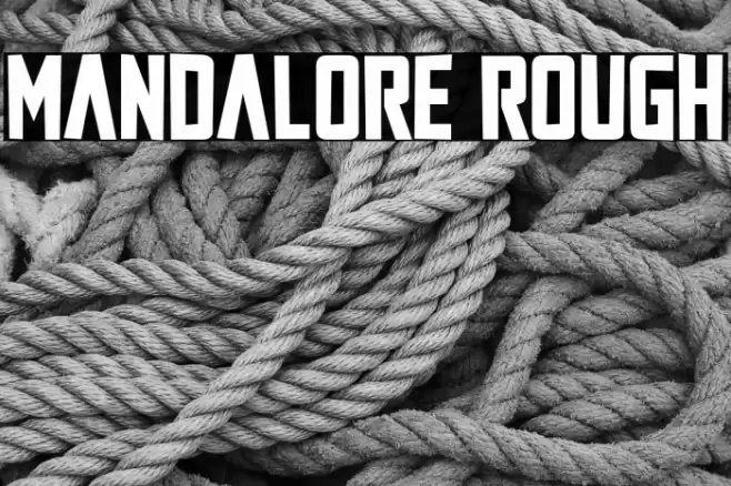 Mandalore Rough Font examples