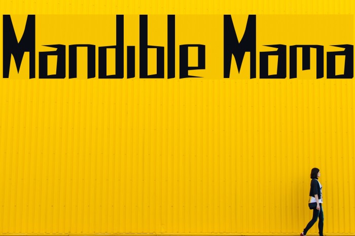 Mandible Mama Font examples