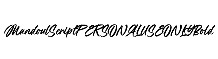 Mandoul Script PERSONAL USE ONLY Bold  नि: शुल्क फ़ॉन्ट्स डाउनलोड