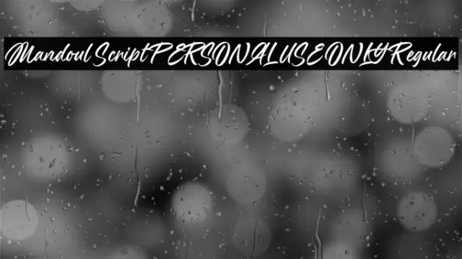 Mandoul Script PERSONAL USE ONLY Regular Font examples