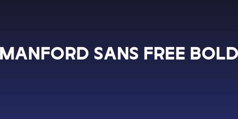 Manford Sans Free Bold Social Header