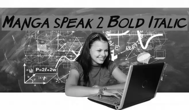 Manga speak 2 Bold Italic Font examples