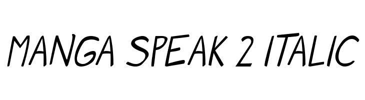 Manga speak 2 Italic Font