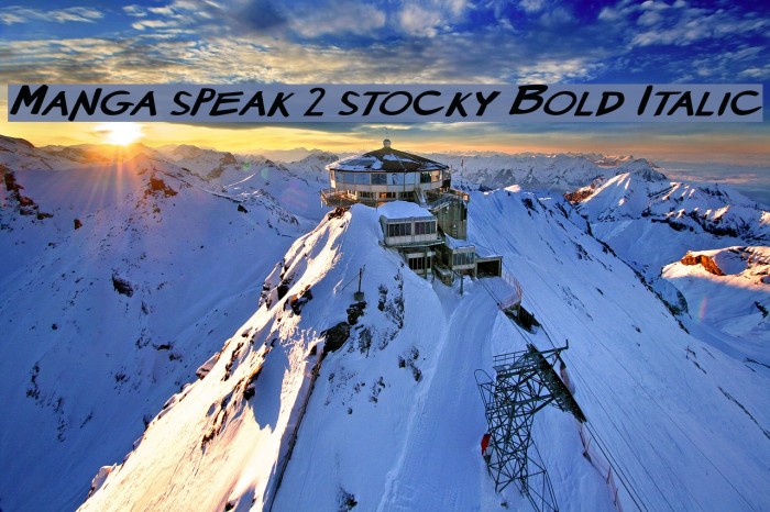 Manga speak 2 stocky Bold Italic Font examples