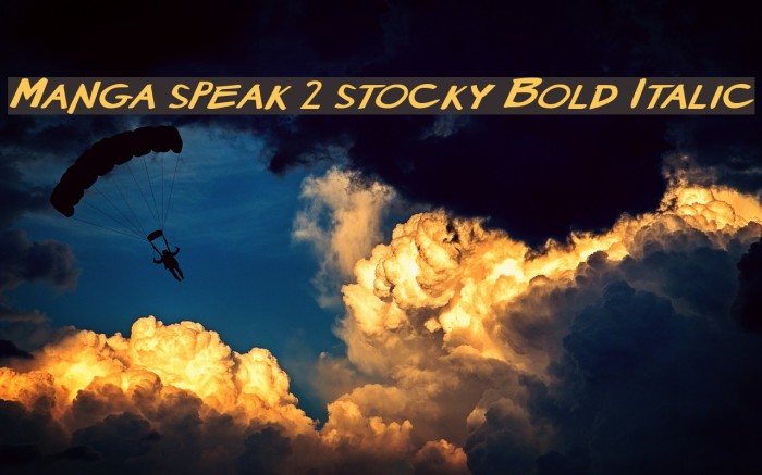 Manga speak 2 stocky Bold Italic Font examples