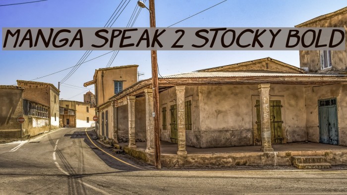 Manga speak 2 stocky Bold Font examples