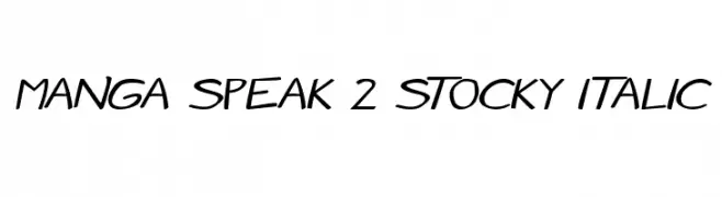 Manga speak 2 stocky Italic  les polices de caractères gratuit tlcharger
