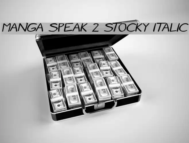Manga speak 2 stocky Italic Font examples