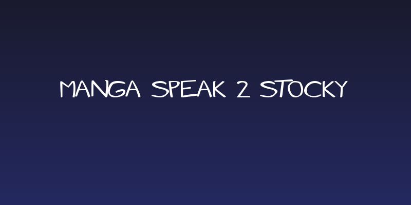 Manga speak 2 stocky Social Header