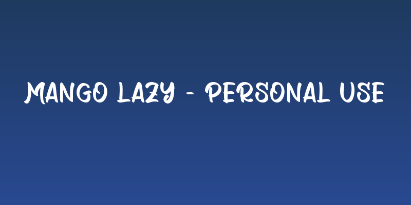 Mango Lazy - Personal Use Social Header