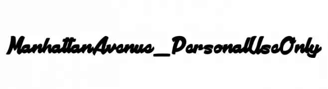 Manhattan Avenue_PersonalUseOnly  font caratteri gratis