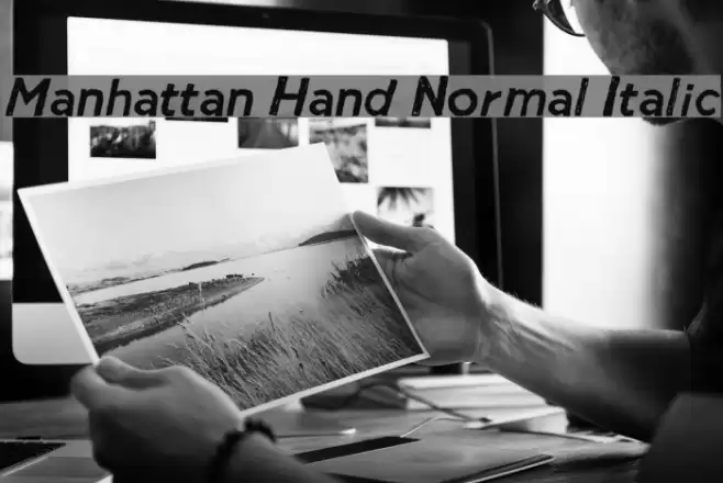 Manhattan Hand Normal Italic Schriftart examples