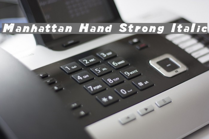 Manhattan Hand Strong Italic Font examples
