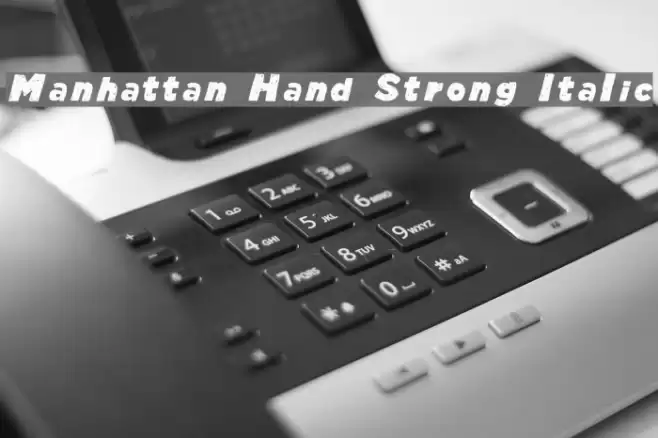 Manhattan Hand Strong Italic Font examples