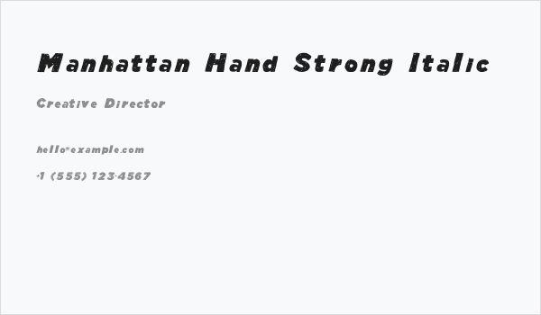 Manhattan Hand Strong Italic Business Card