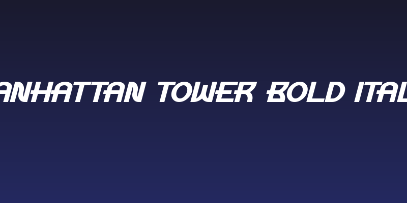 Manhattan Tower Bold Italic Social Header
