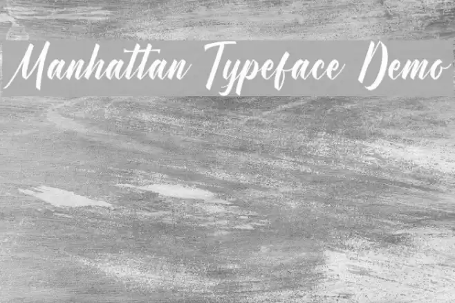 Manhattan Typeface Demo Schriftart examples