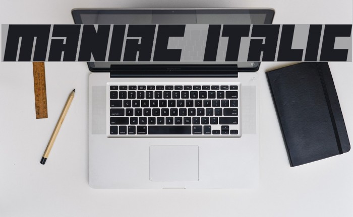 Maniac Italic Font examples