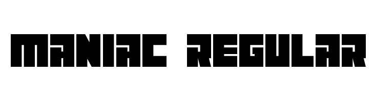 Maniac Regular  नि: शुल्क फ़ॉन्ट्स डाउनलोड