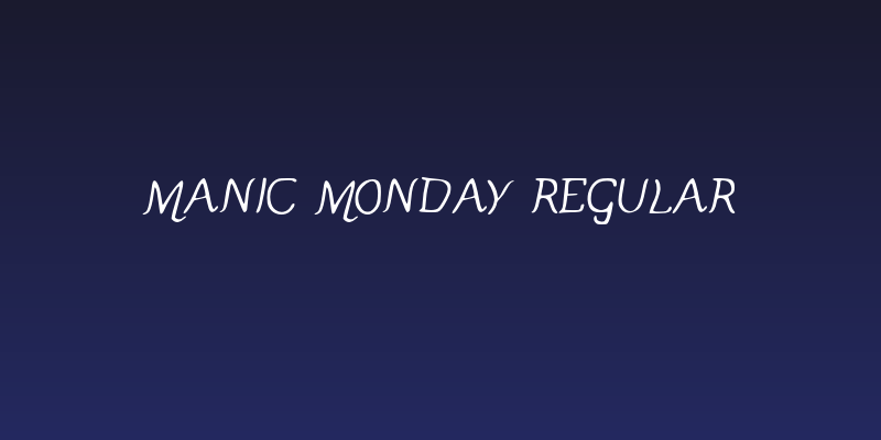 Manic Monday Regular Social Header