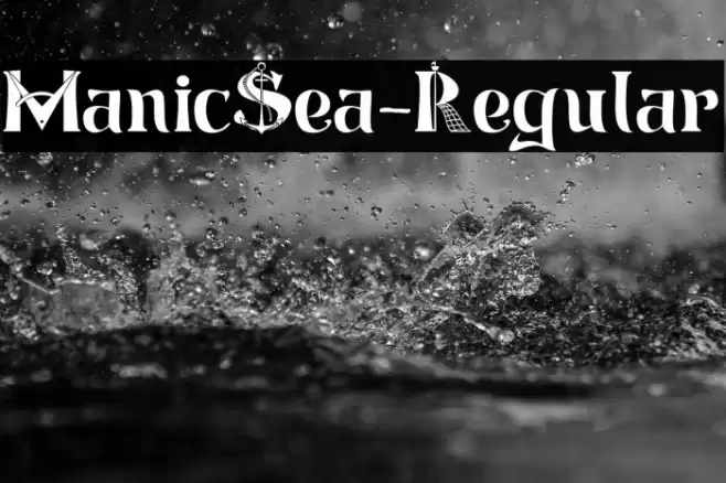 ManicSea-Regular Font examples