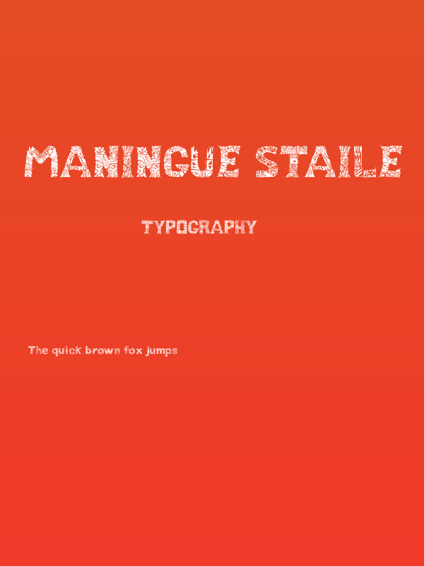 Maningue Staile Poster