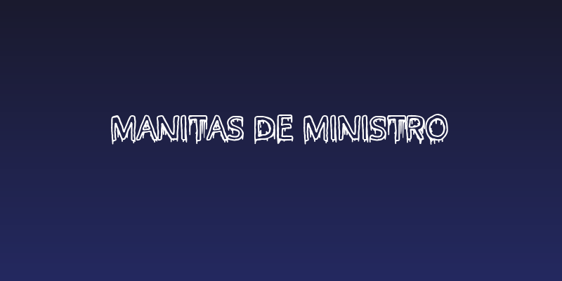 Manitas de Ministro Social Header