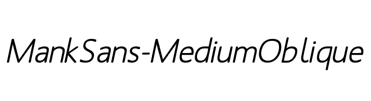 MankSans-MediumOblique Font