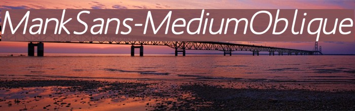 MankSans-MediumOblique Fonte examples