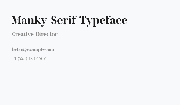 Manky Serif Typeface Business Card